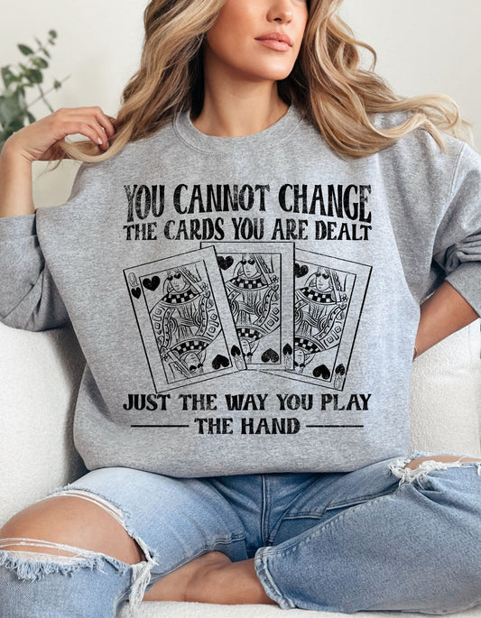 The Cards Dealt Sweatshirt