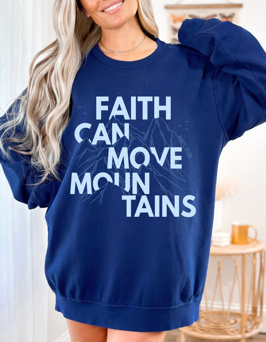 The Move Mountains Sweatshirt